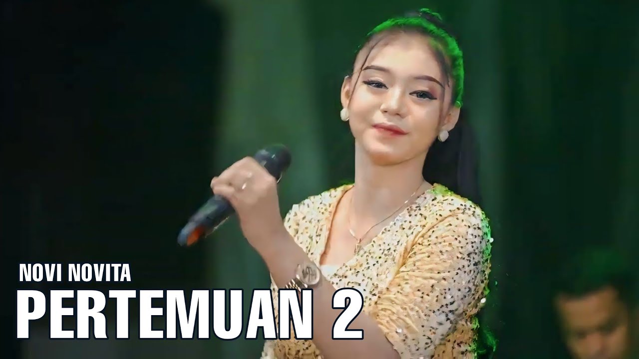 PERTEMUAN 2 - NOVI NOVITA - LIVE WONOAYU FT KLK AUDIO - SIMPATIK MUSIC