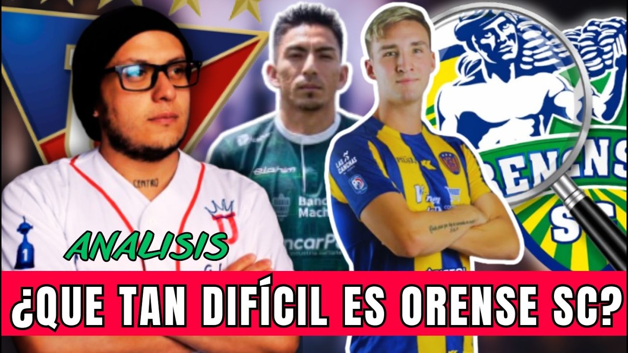 🧐BAJO LA LUPA - ORENSE SC 2026 - RIVAL DE LA FECHA 1.
