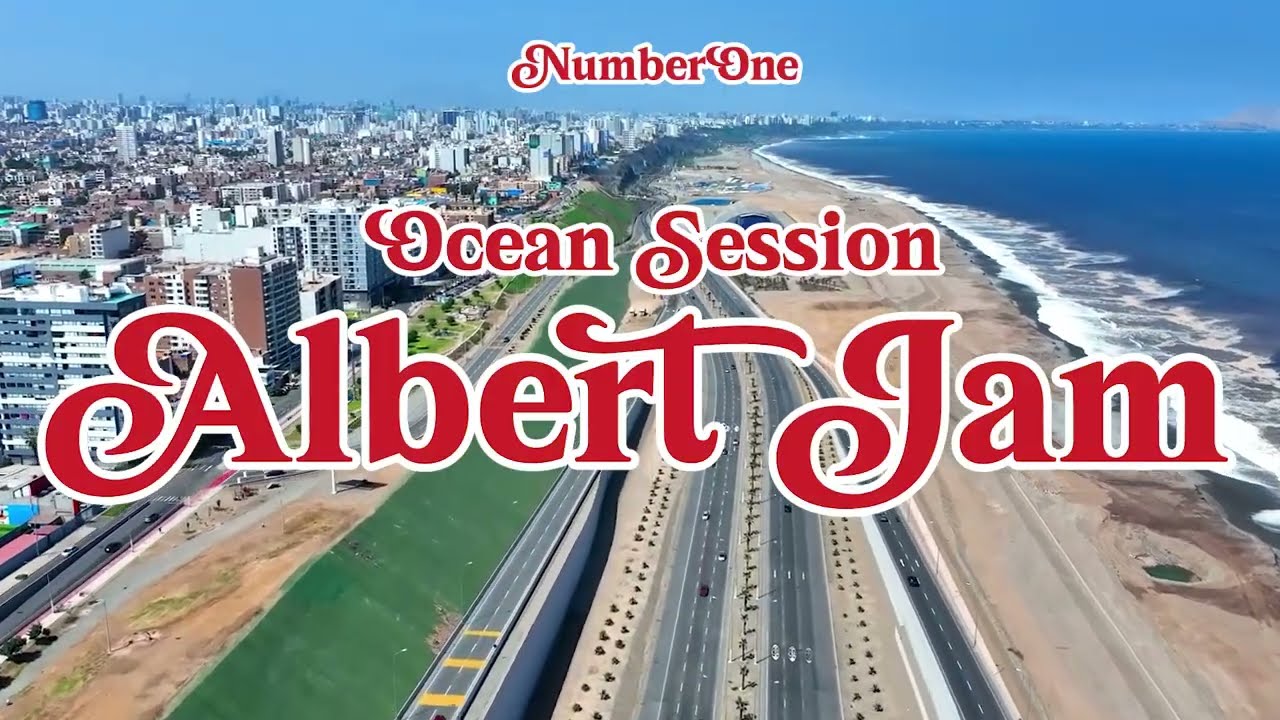 Ocean Session #Number One / ALBERT JAM ☘️🔥