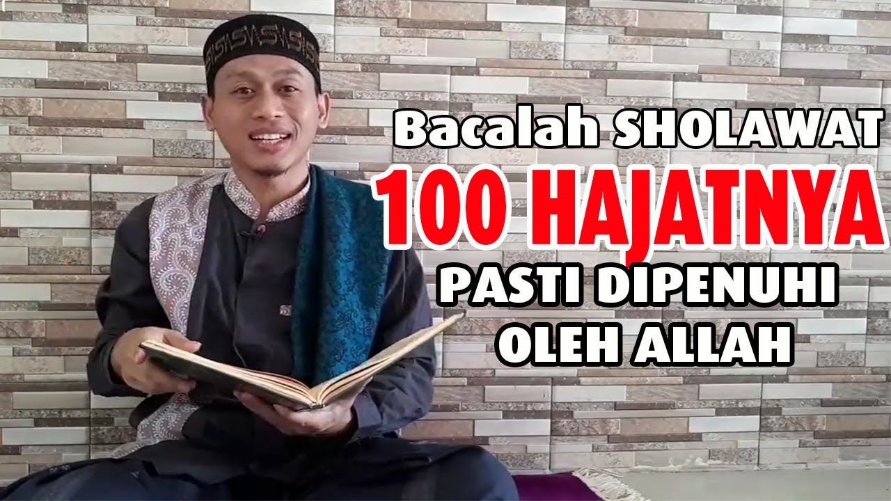 PUNYA HAJAT YANG BELUM TERKABUL? Bacalah Sholawat, ini Penjelasannya