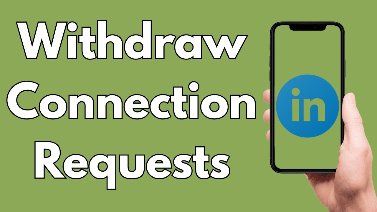 How To Withdraw LinkedIn Connection Requests On Mobile [2026 Guide]