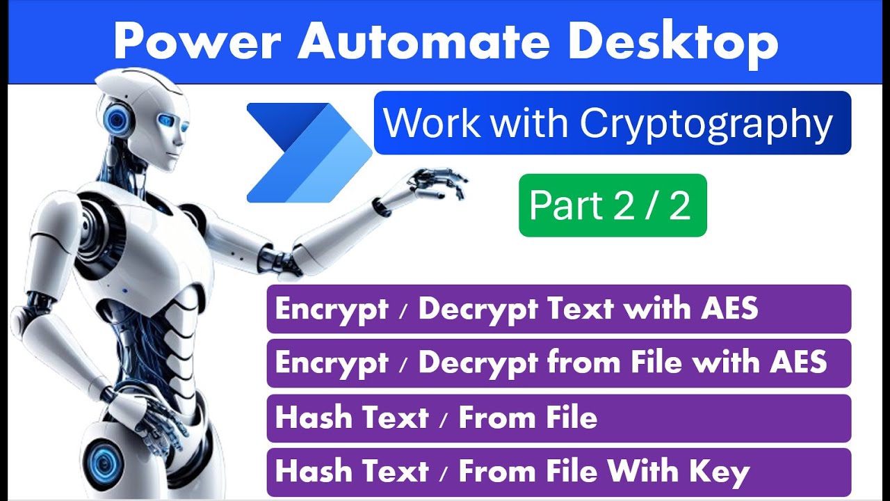 Power Automate Desktop - Cryptography Actions