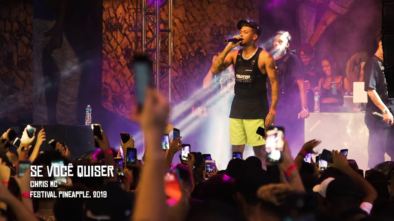 Chris - Se Você quiser (AO VIVO NO FESTIVAL PINEAPPLE RAP CONTRA A FOME)