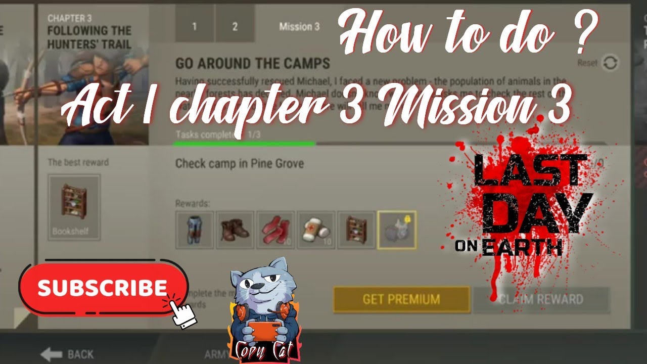 LDOE Act 1 chapter 3 Mission 3 Last day on earth How to do?