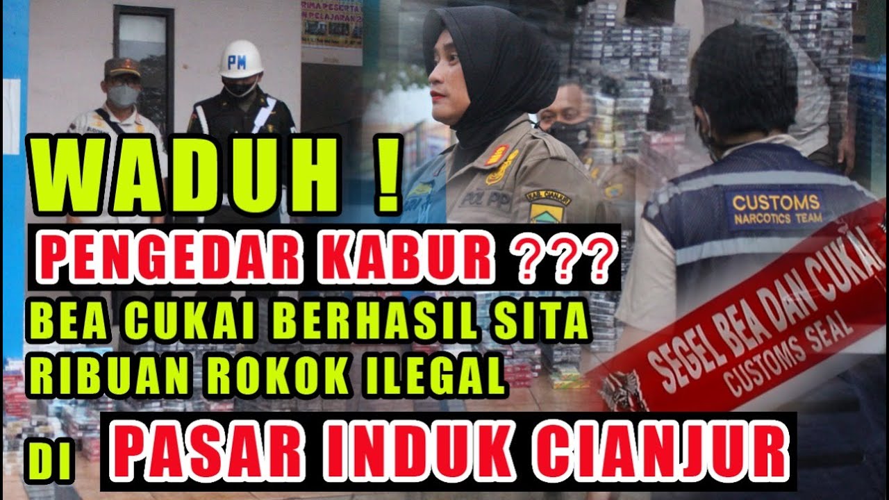 GEMPUR ROKOK ILEGAL #PART4 | Operasi Bersama SatpolPP Kab. Cianjur, Prov. Jabar Dan Kanwil Bea Cukai
