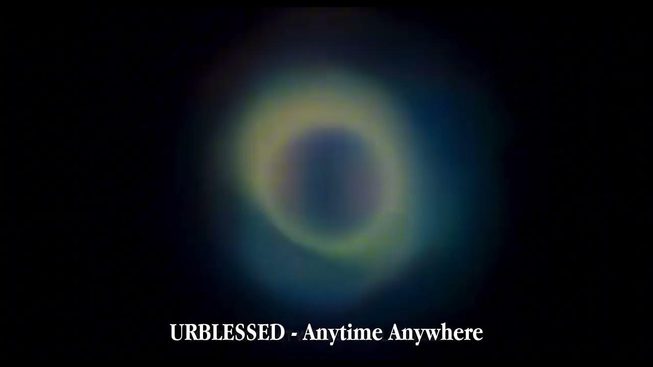 URBLESSED - Anytime Anywhere (Official Audio)