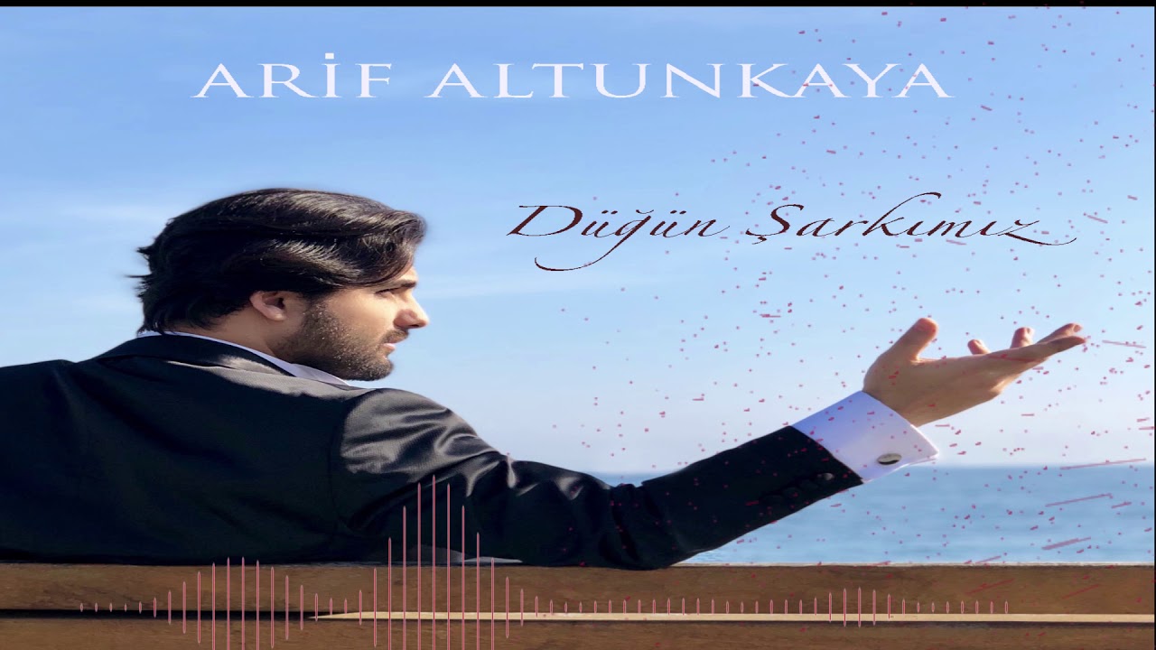 Arif Altunkaya - Düğün Şarkımız
