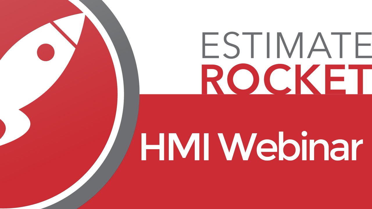 Estimate Rocket HMI Webinar