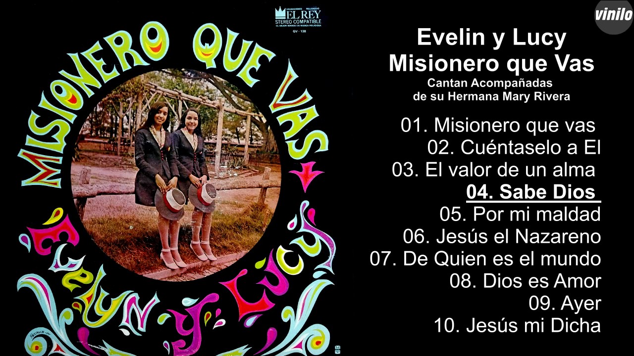 Evelin y Lucy - Misionero que Vas