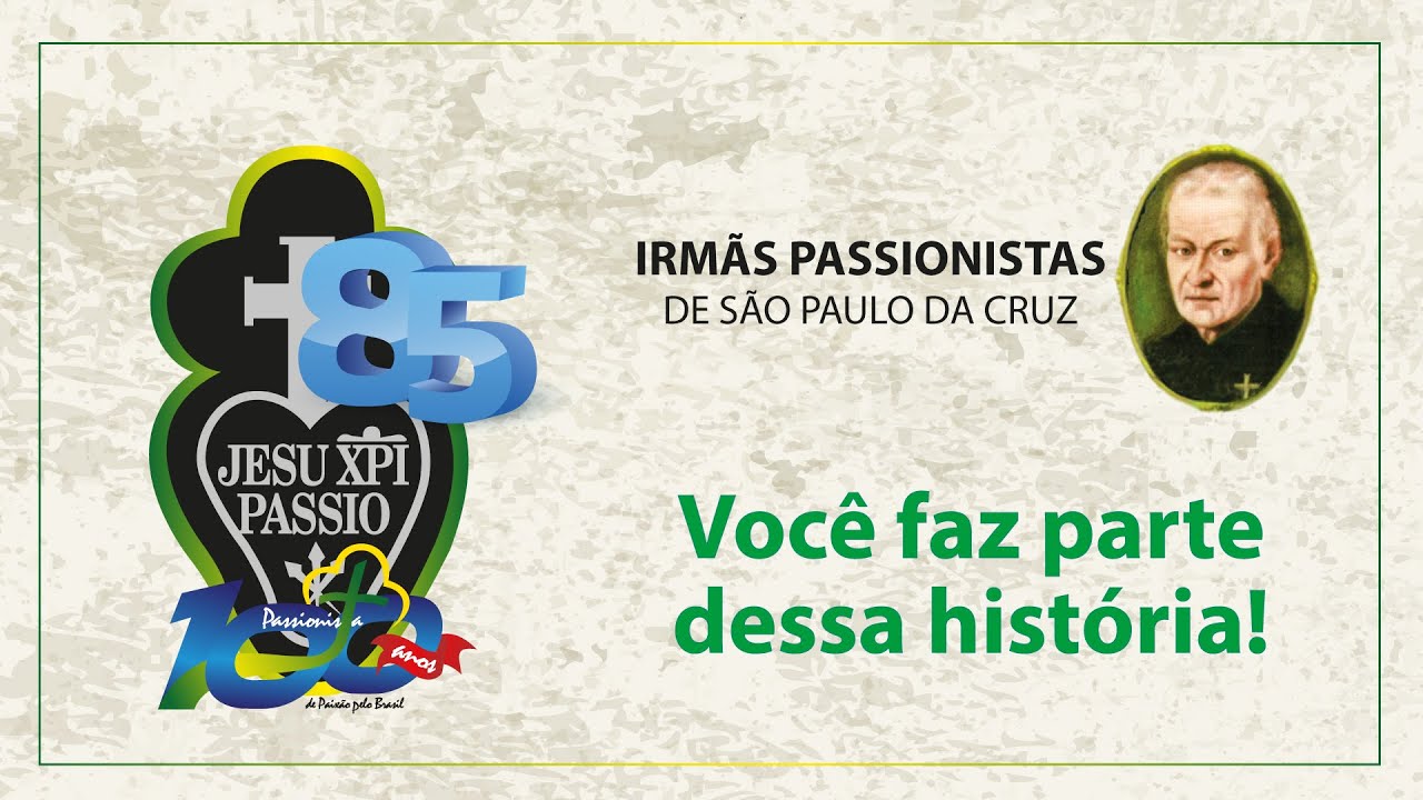 Homenagem 100 anos de Presença das Irmãs Passionistas no Brasil