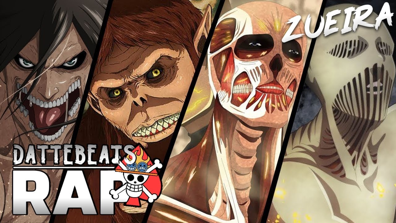 O MELHOR RAP DOS 9 TITÃS ORIGINAIS (Shingeki no Kyojin) |  DatteBeats RapZueira 17