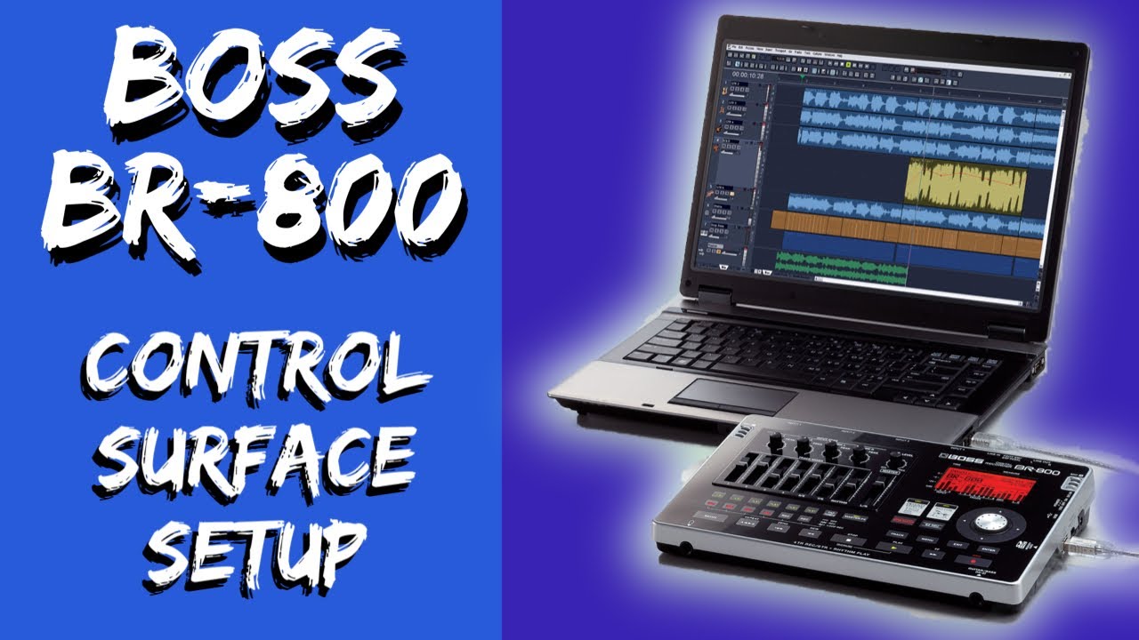 BOSS BR-800 Control Surface Set-Up in Cakewalk