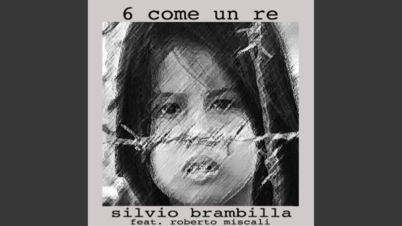 6 Come Un Re