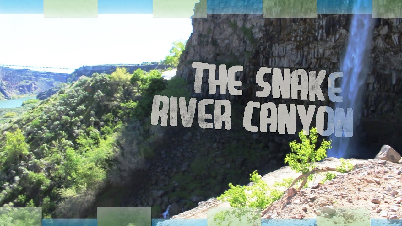 The Snake River Canyon Documentary | College Projects