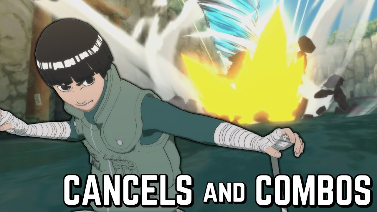 ROCK LEE Cancels and Combos - Naruto Ultimate Ninja Storm 4