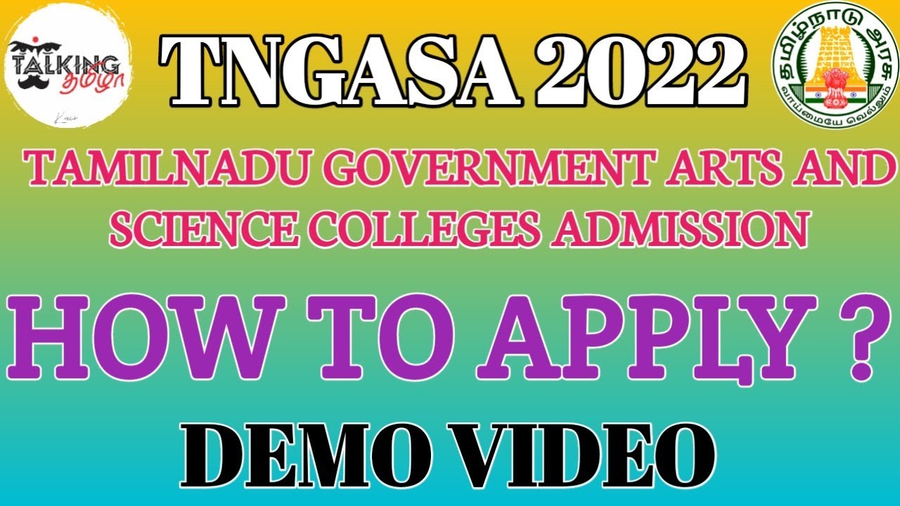 TNGASA 2022 || HOW TO APPLY ?|| DEMO VIDEO ||TN GOVT ARTS&SCIENCE COLLEGE ADMISSION|@talkingtamila