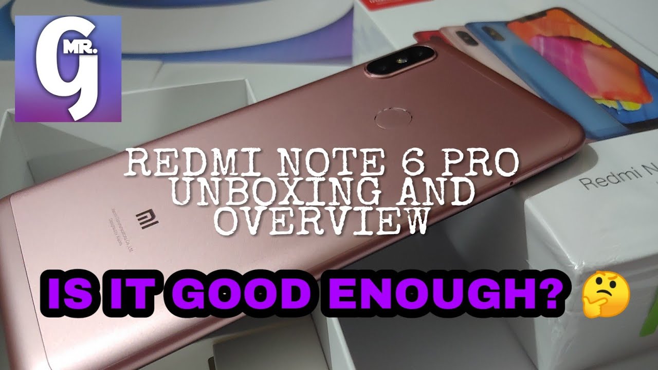 WOW!!! REDMI NOTE 6 PRO UNBOXING AND FIRST LOOK |