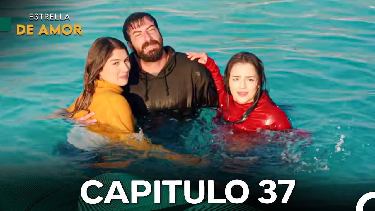 Estrella De Amor Capitulo 37 (Doblado En Espa&ntilde;ol)
