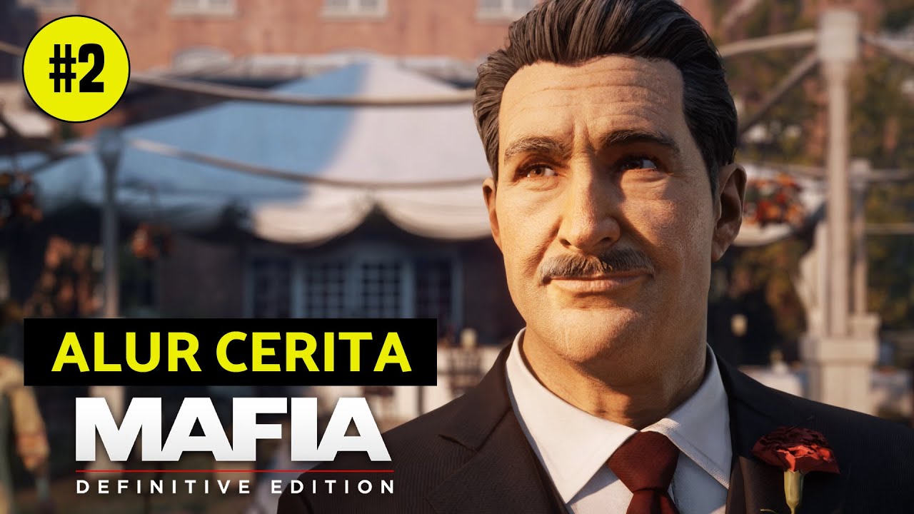 Alur Cerita Mafia 1 (Remake) - Teman Jadi Lawan, Keluarga Tetap Setia - Part #2 Tamat