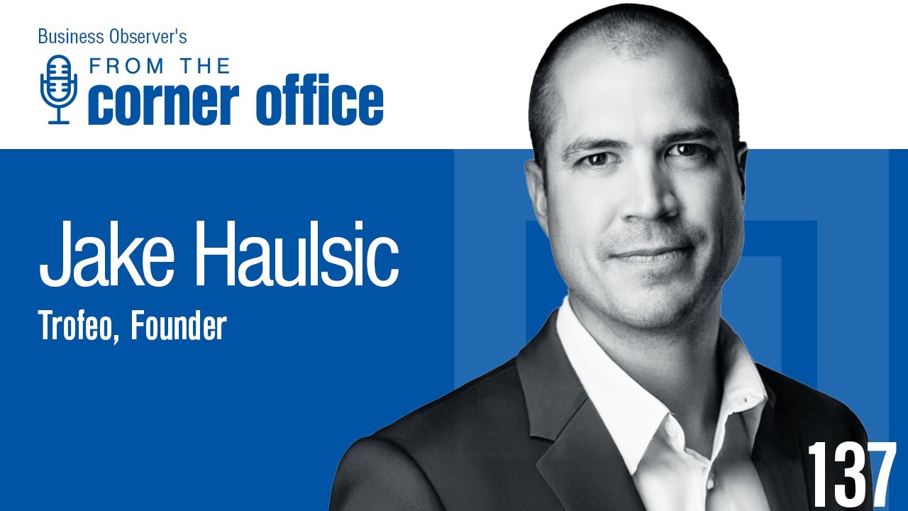 Building a winning culture that sticks with Jake Haulsic