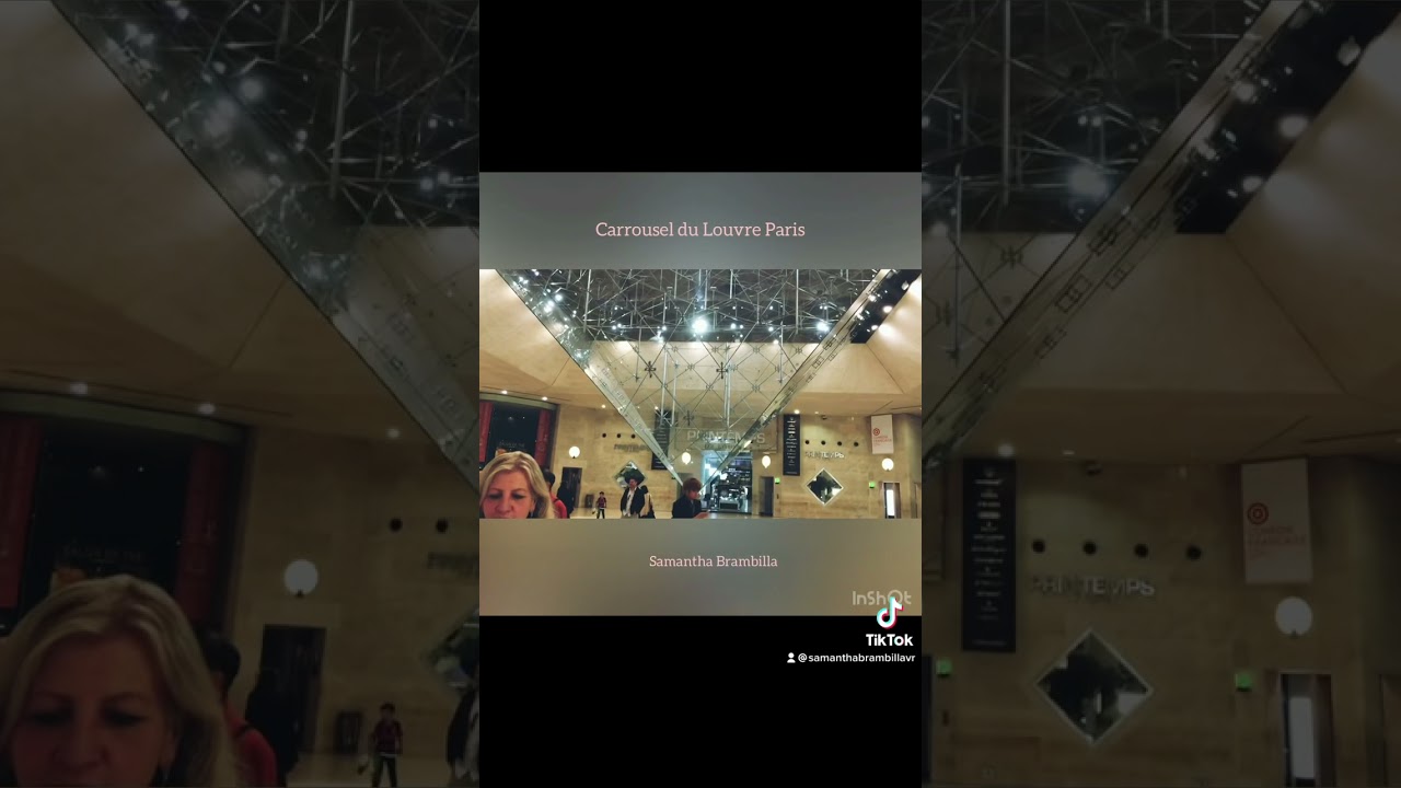 Carrousel Du Louvre-  Conhe&ccedil;am a Pir&acirc;mide Invertida. Samantha Brambilla.