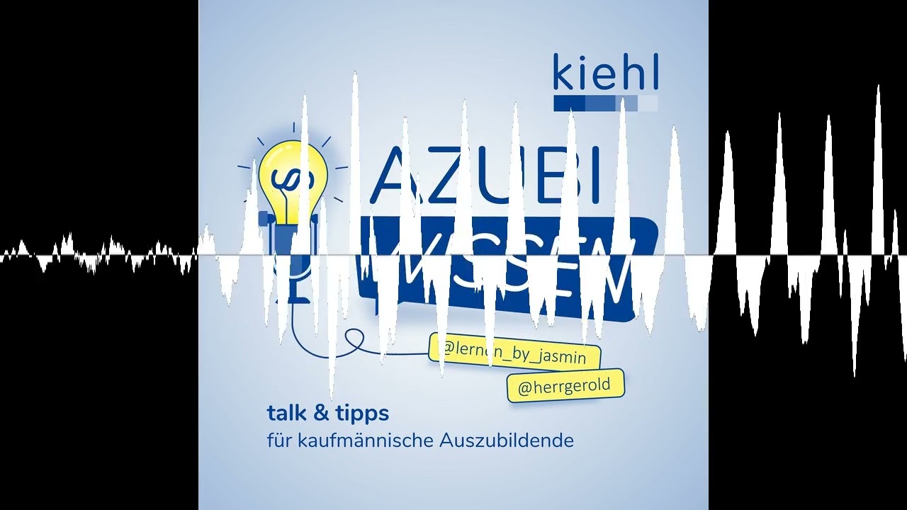 #134 Industriekaufleute - Lernfeld 6 - AzubiWissen - Talk und Tipps f&uuml;r die kaufm&auml;nnische Ausbildung