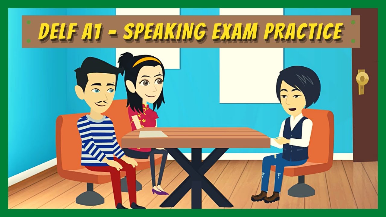 DELF A1 Speaking Exam | DELF A1 Production Orale