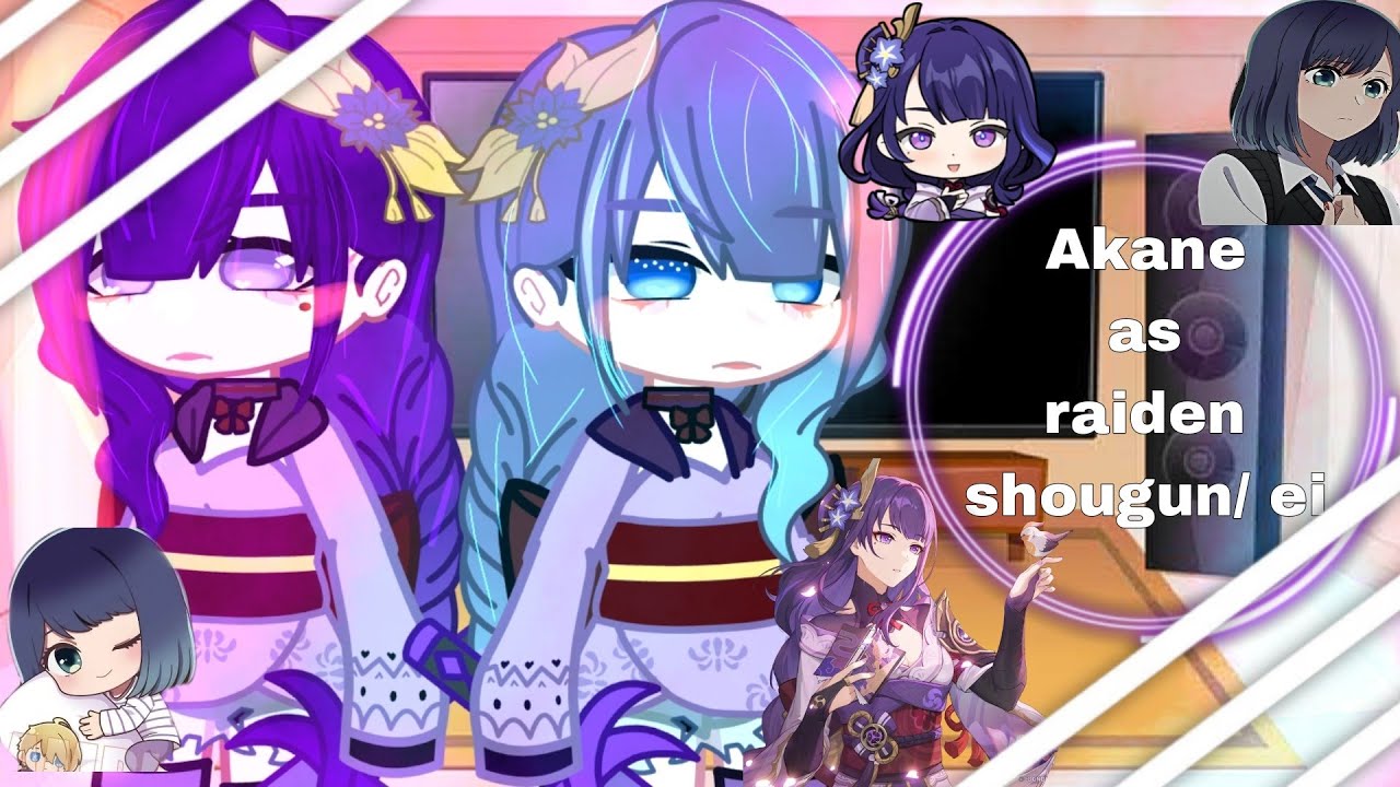 oshi no ko S2 react to akane as raiden shougun/ei💫 / oshi no ko react/genshin impcat/enjoy💗