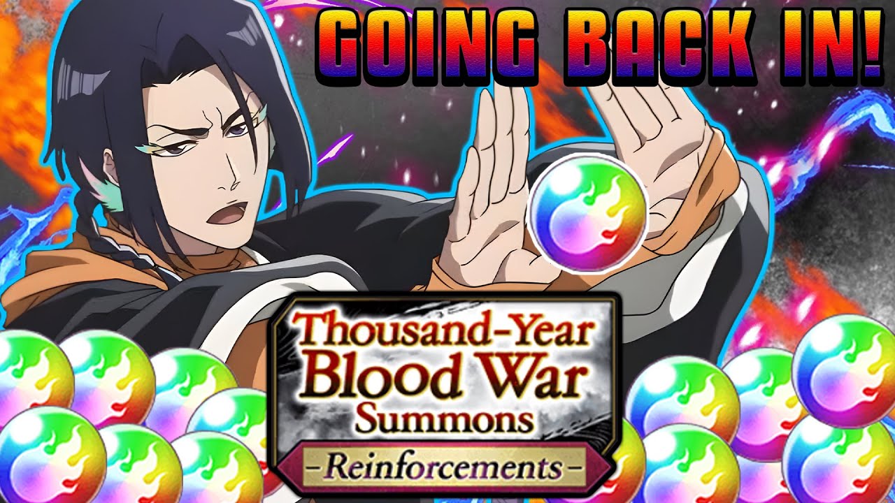 Screw it. Went to Step 15 for YUMICHIKA THE GOAT! Bleach Brave Souls TYBW Summons