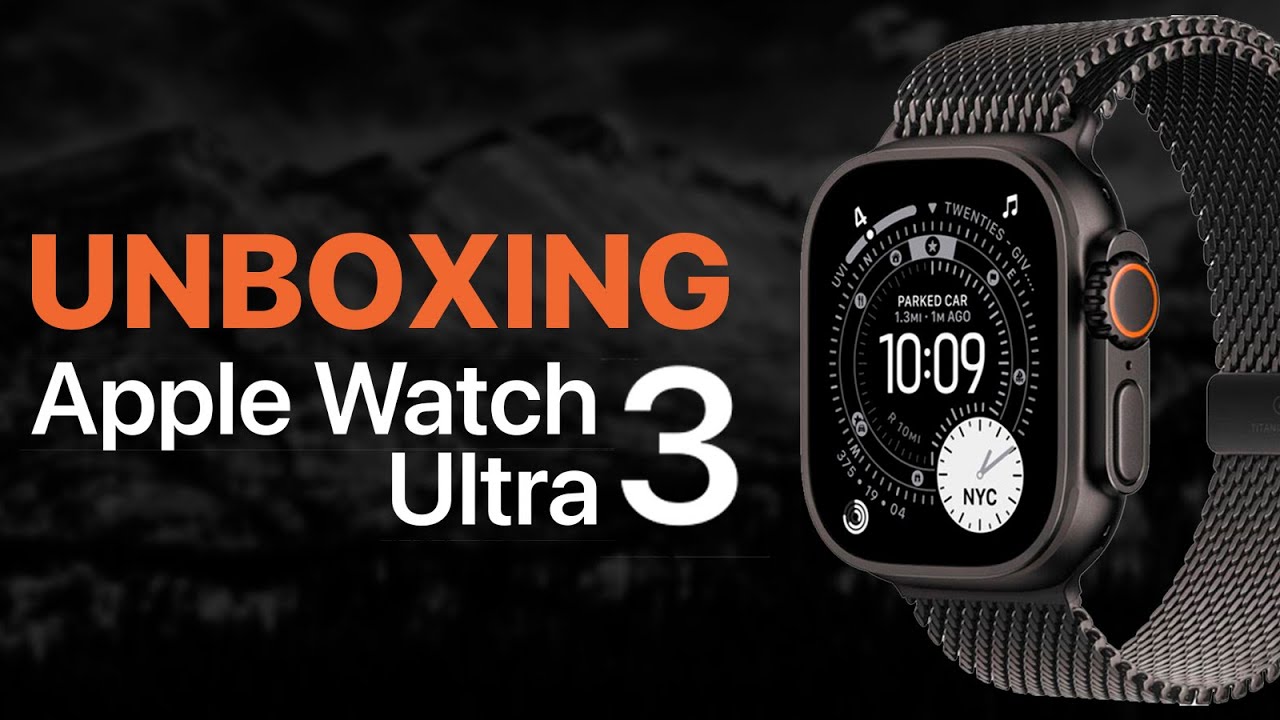 Apple Watch Ultra 3, Unboxing y Primeras Impresiones