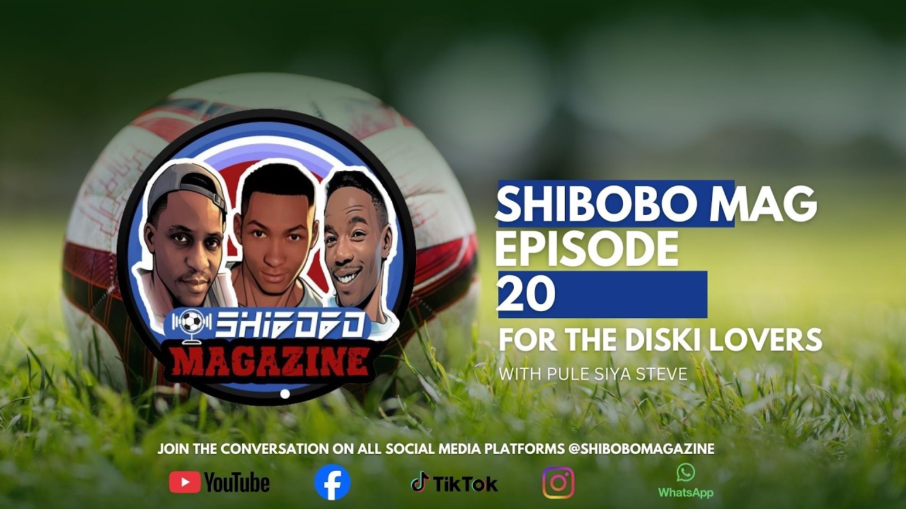 EPISODE 20 | PLAYER AGENTS | KAIZER CHIEFS | NEDBANK CUP | PSL GAMES | OFFICIATING