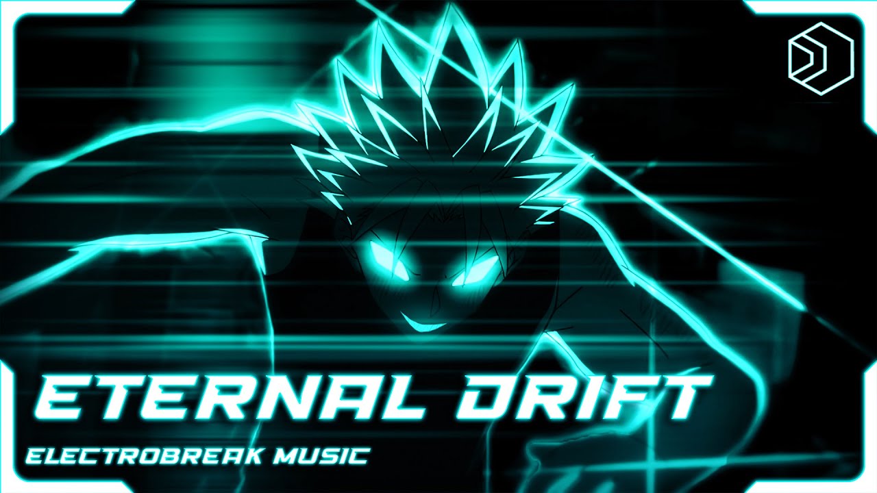 Eternal Drift - Electrobreak Music #phonk