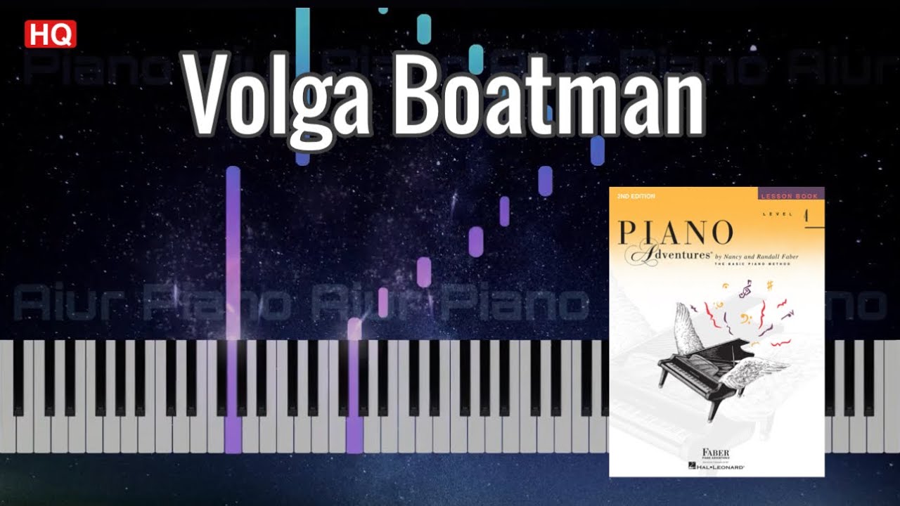 Volga Boatmen | Piano Adventures Level 4 Lesson Book