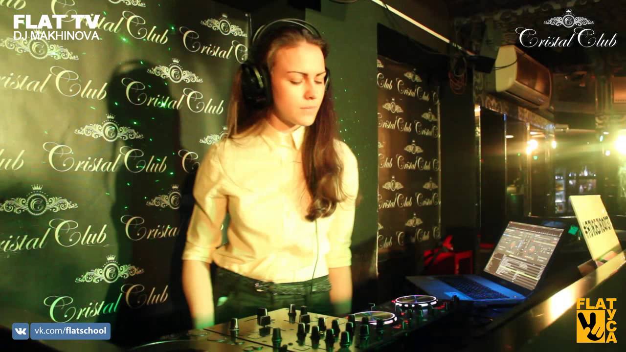 FLAT TV - DJ MAKHINOVA @ VIDEO DJ SET