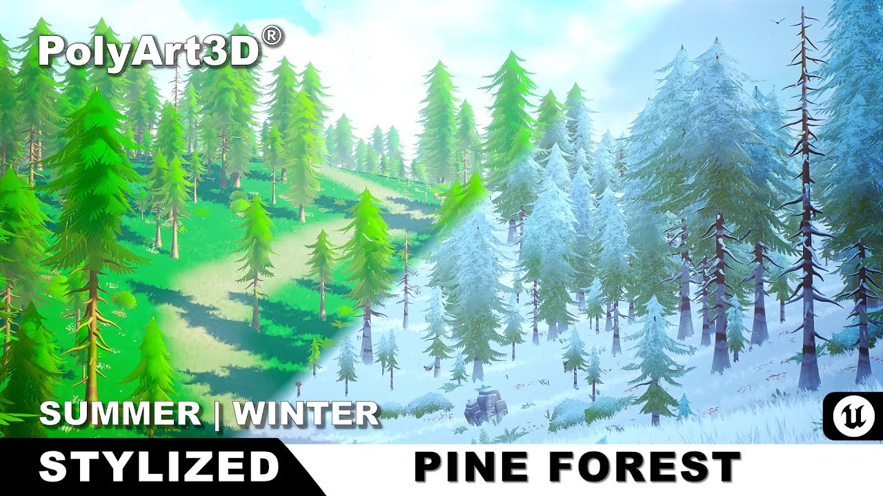 STYLIZED - Pine Forest (Summer / Winter) | Unreal Engine | Cinematic Trailer | #polyart3d