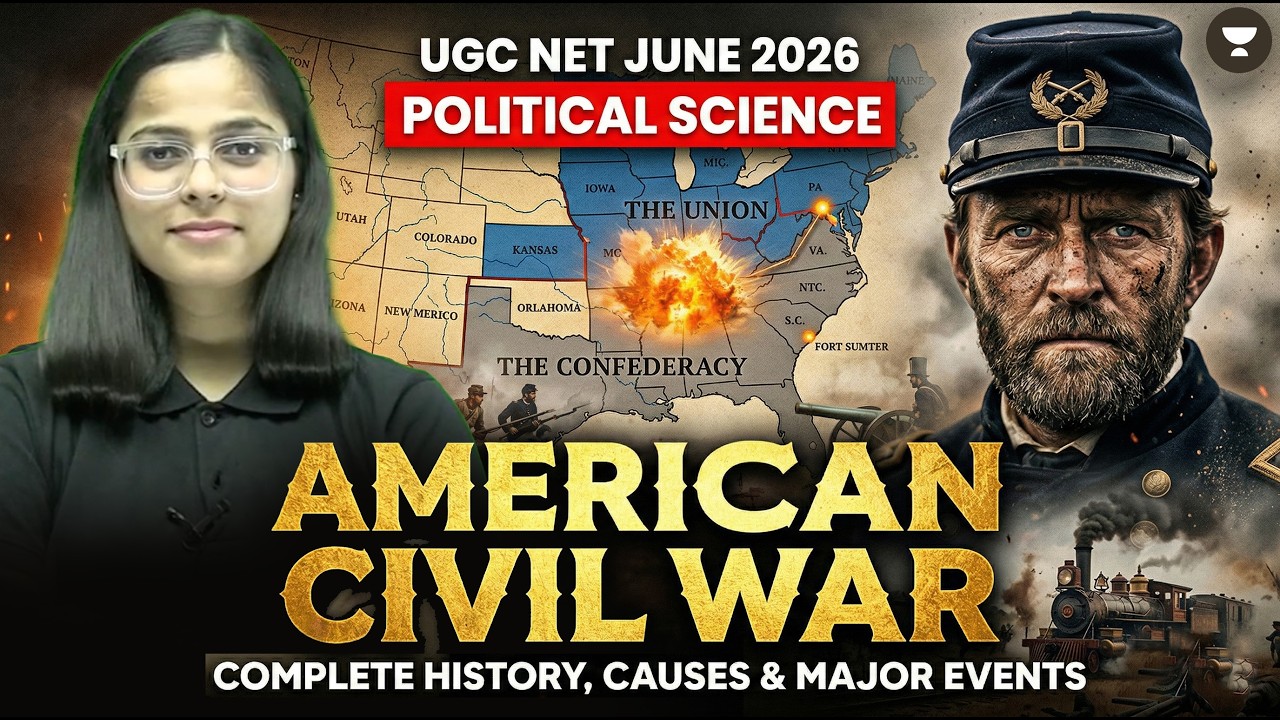 American Civil War ✅ UGC NET Political Science | World History  UGC NET June 2026 | By Poorti Ma’am