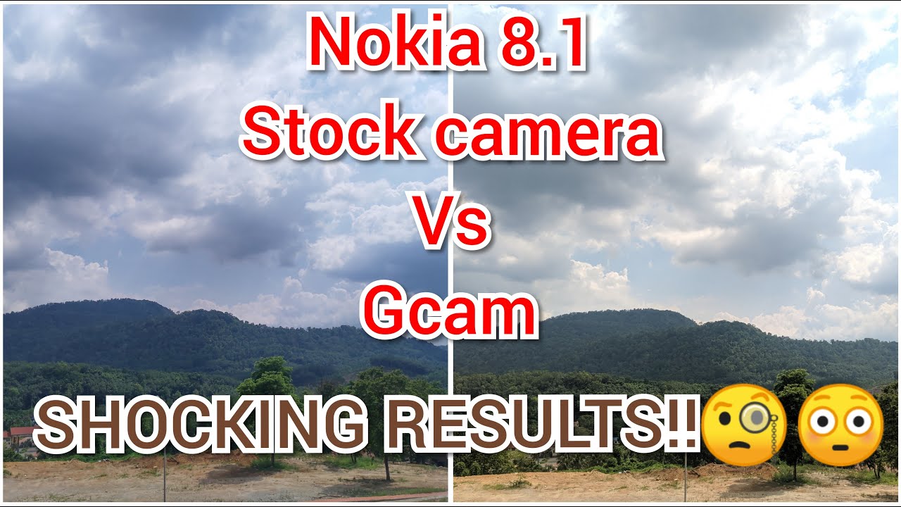Nokia 8.1 Stock camera vs Google camera a detailed review.