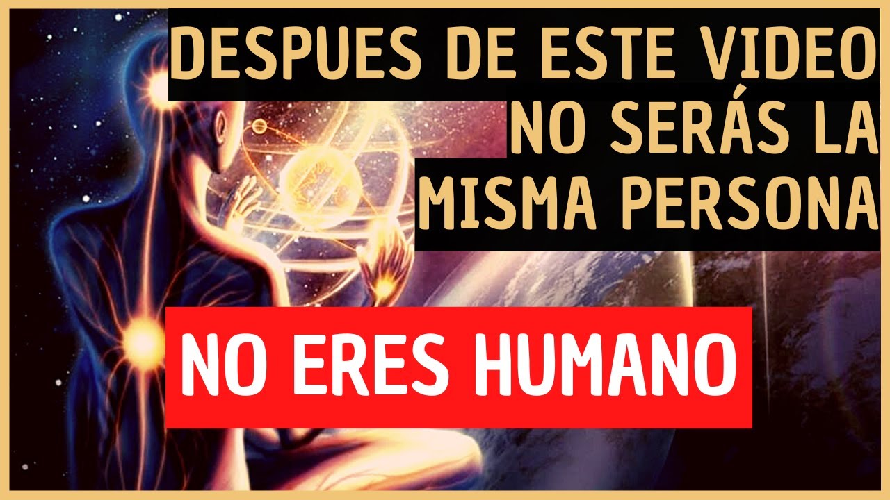 DESPIERTA TU CONSCIENCIA | LIBERA tu PODER | No eres humano