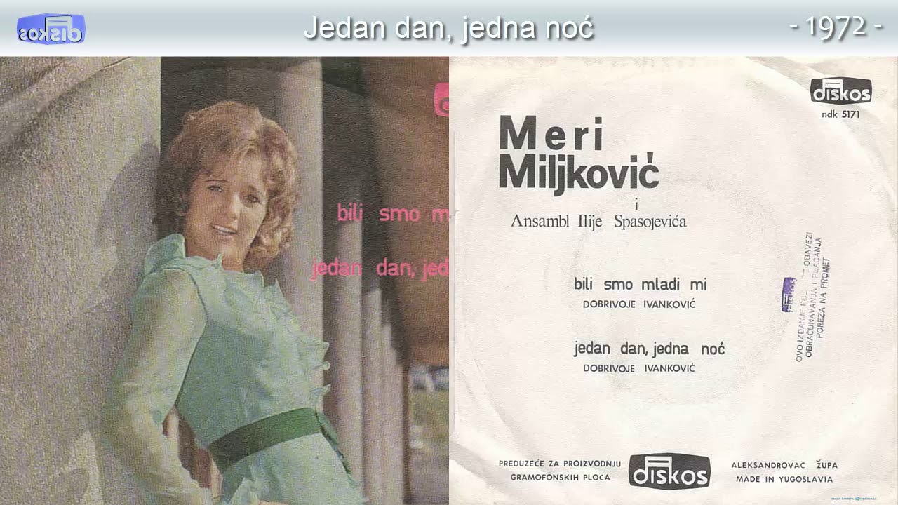 Mersa Miljkovic Meri - Jedan dan, jedna noc - (Audio 1972)