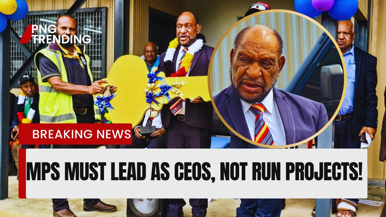 Stop Being Project Managers!” — Sir Peter Ipatas Tells MPs to Act Like CEOs of Districts & Provinces