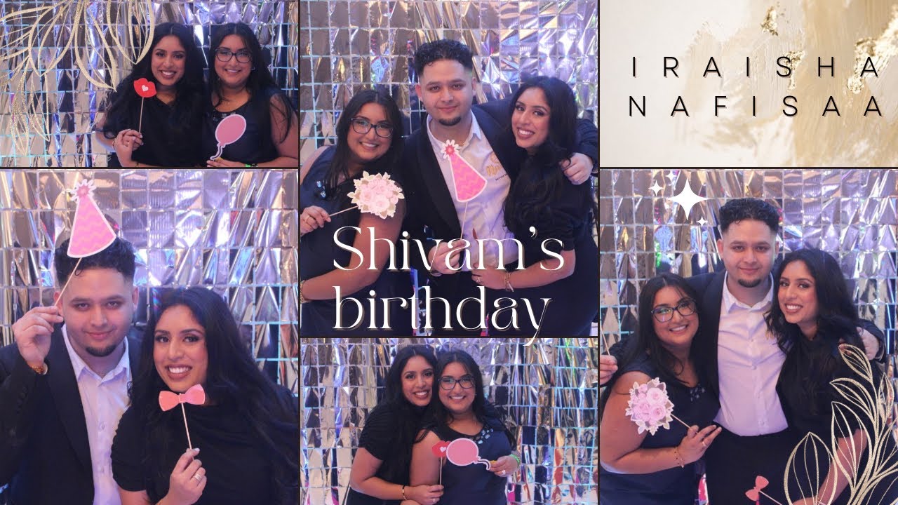 SHIVAM'S BDAYPARTY 🎈| IRAISHANAFISAA