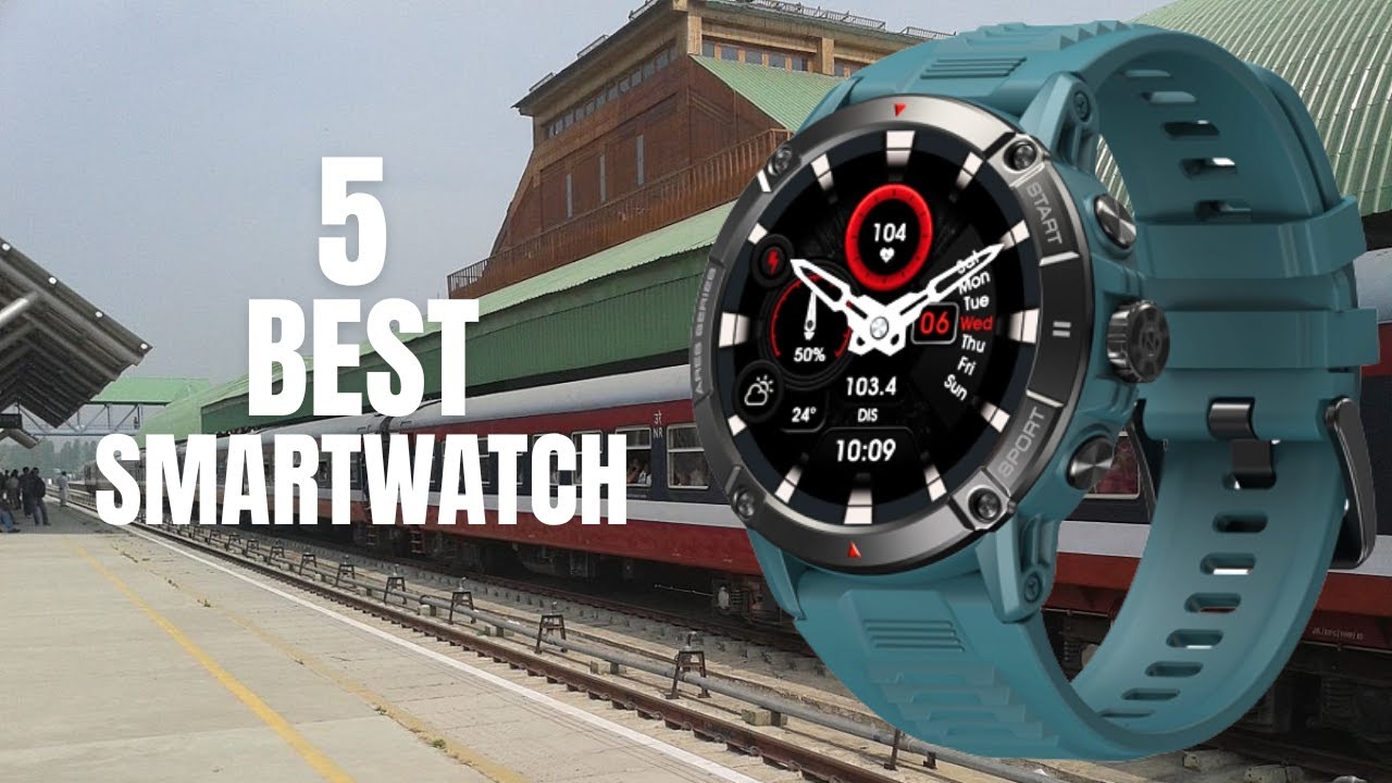 Top 5 best smartwatch 2025! Activity tracking watch