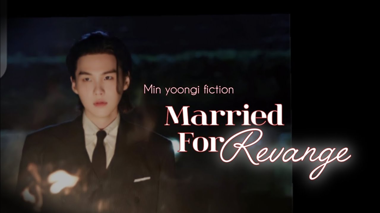 Married for Revange ||lastpart ||#sugaff #sugaimagine #yoongiff #yoongiimagine