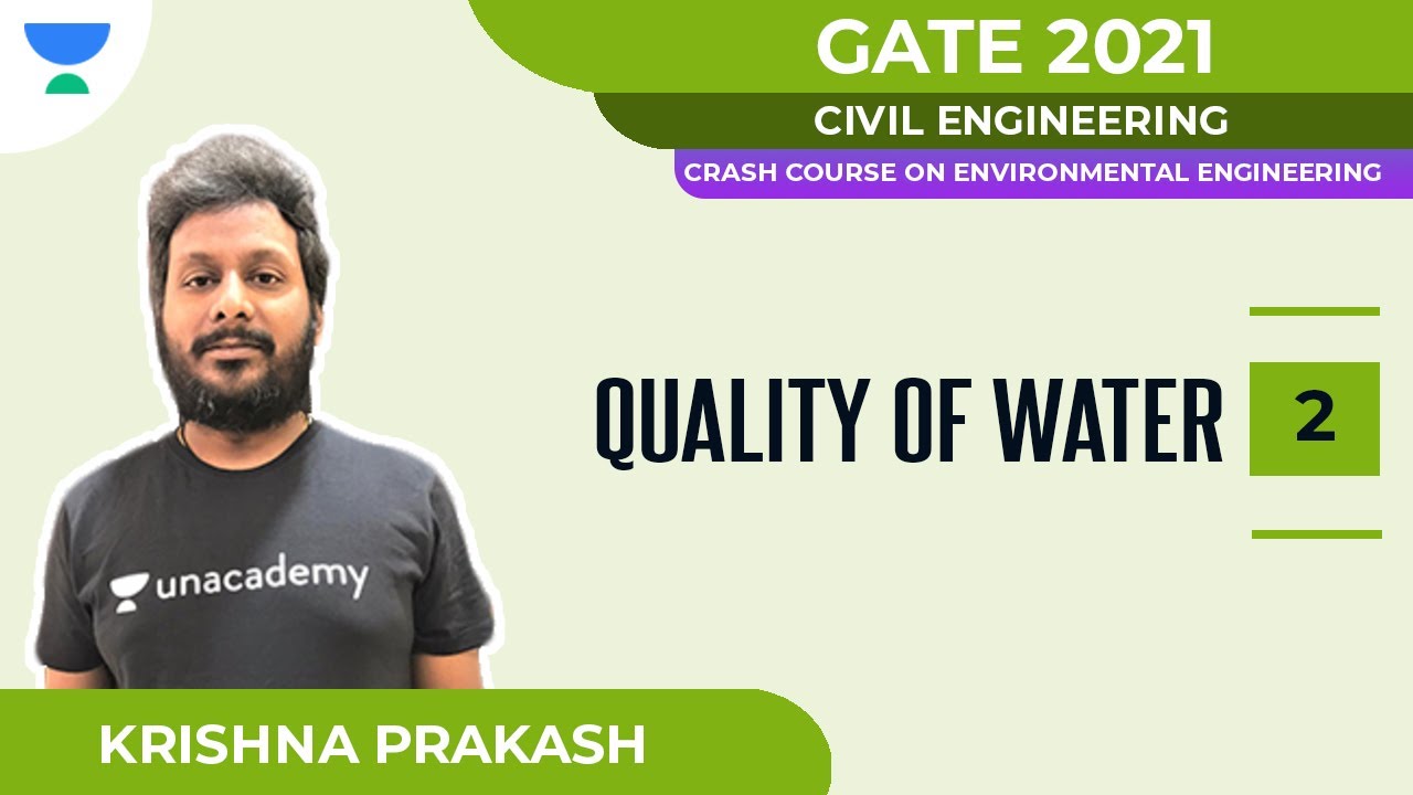 Quality of Water Part - II | Environmental Engineering | Civil | GATE 2021 | Krishna Prakash