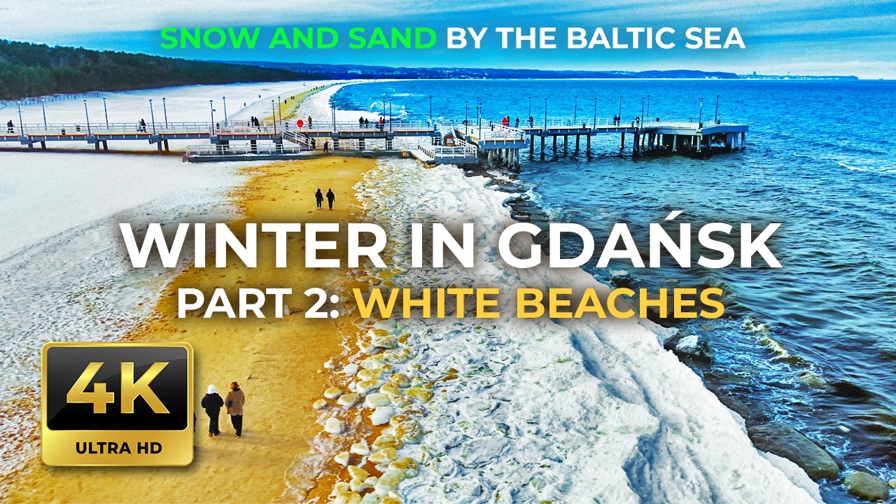 [4k 60fps] Winter in Gdańsk, part 2: Beaches in White. Snow on Sand by the Baltic Sea in Poland