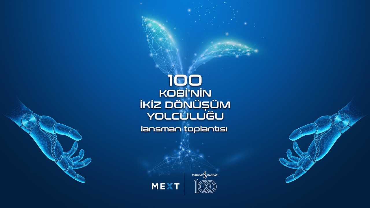 CANLI | 100 KOBİ'nin İkiz Dönüşüm Yolculuğu