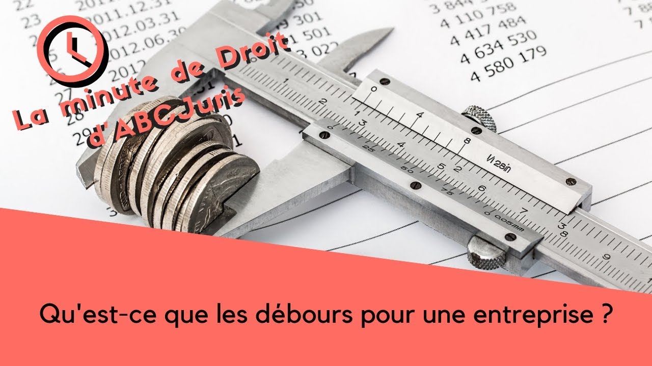 📙Les d&eacute;bours pour les entreprises?