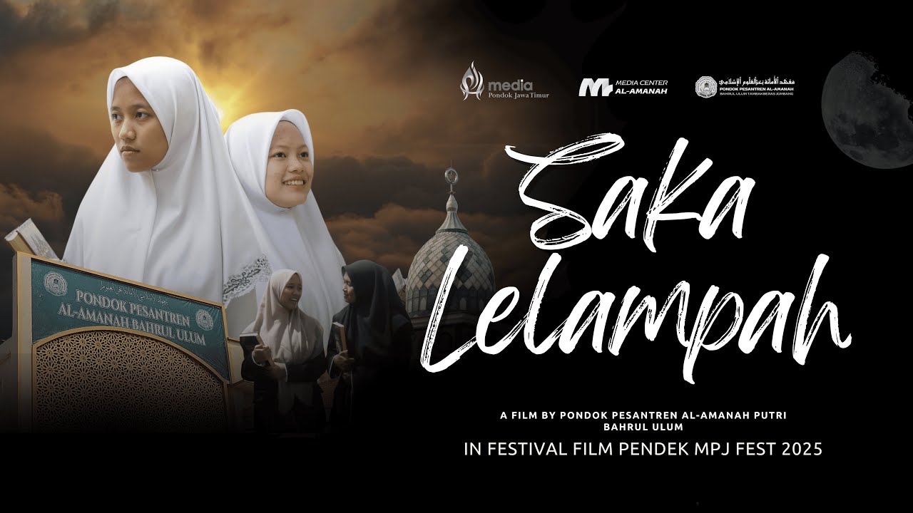 SAKA LELAMPAH - PP.  AL - AMANAH BAHRUL ULUM | Festival Film Pendek 2025