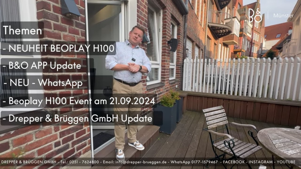 NEUHEIT BEOPLAY H100 - B&O APP neue Funktionen - NEU BEI UNS WhatsApp - Veränderung im Unternehmen