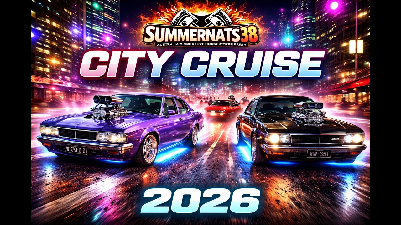 Summernats 38 - City Cruise 2026.